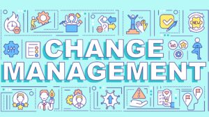 Change management